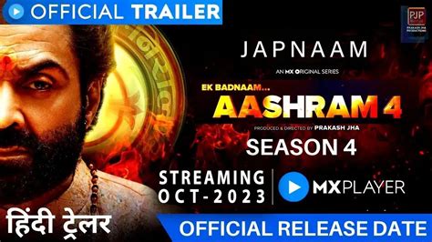 aashram season 4 mx player|Aashram Season 4 Release Date: Plot, Cast, Trailer,。